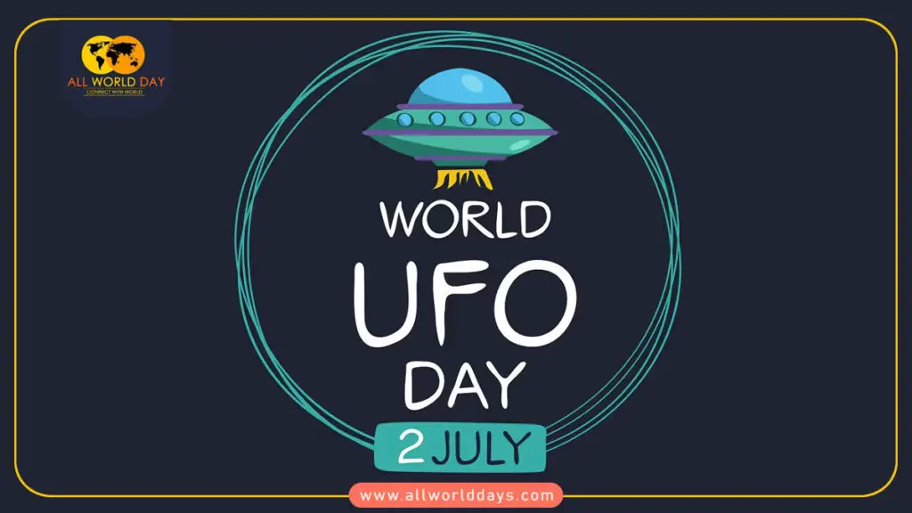World UFO Day 2024 (02 July) Theme, History, Quotes